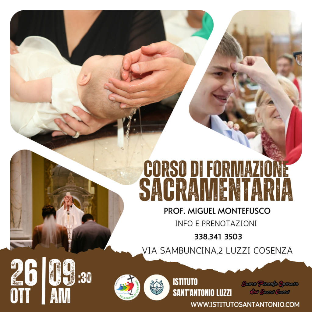 Corso di Formazione Sacramentaria presso l'Istituto Sant'Antonio di Luzzi - 26 OTT 2024